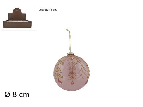 253480 BOLA VIDRO ROSA 8CM FOLHAS